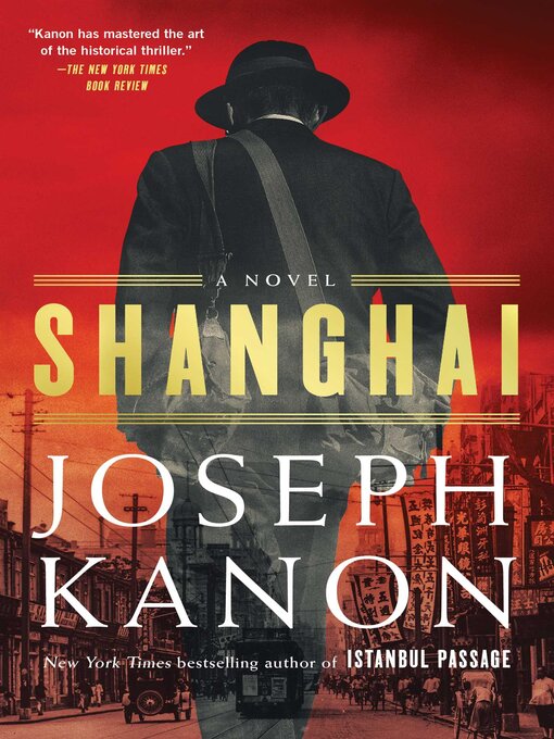 Title details for Shanghai by Joseph Kanon - Wait list